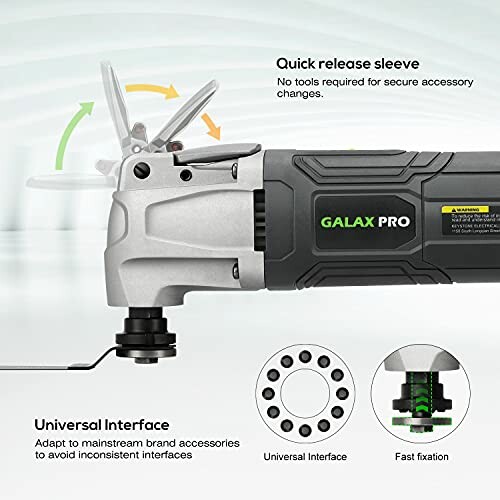 Galax Pro tool with quick release sleeve and universal interface.
